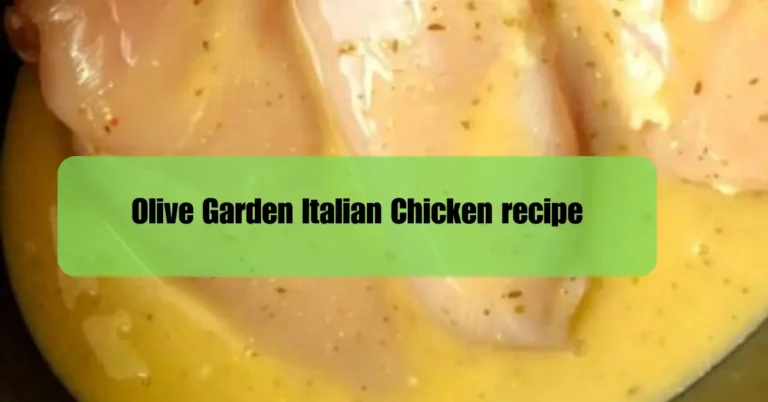 Olive Garden Italian Chicken recipe