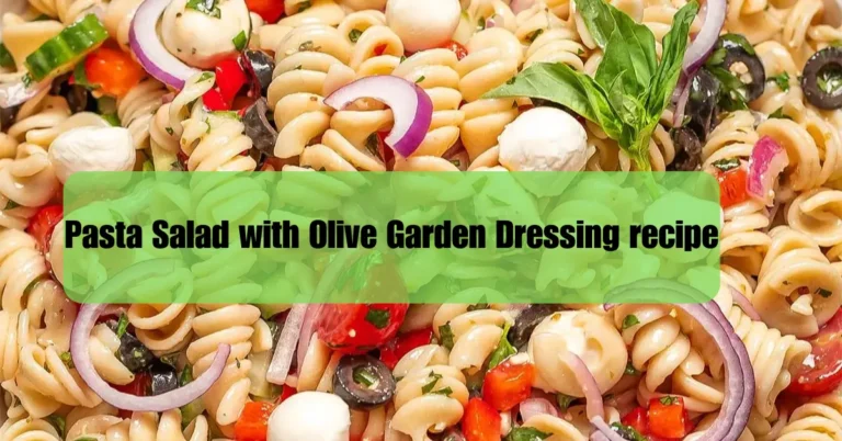 Pasta Salad with Olive Garden Dressing recipe