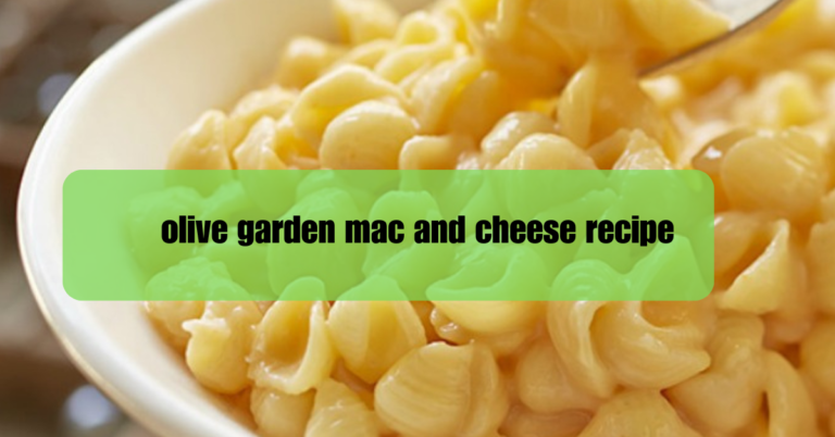 olive garden mac and cheese recipe